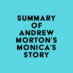 Summary of Andrew Morton's Monica's Story