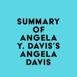 Summary of Angela Y. Davis's Angela Davis