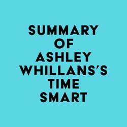 Summary of Ashley Whillans's Time Smart