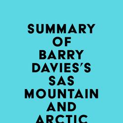 Summary of Barry Davies's SAS Mountain and Arctic Survival