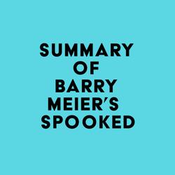 Summary of Barry Meier's Spooked