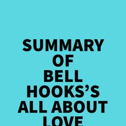 Summary of Bell Hooks's All About Love