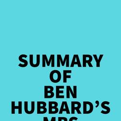 Summary of Ben Hubbard's MBS