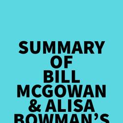 Summary of Bill McGowan & Alisa Bowman's Pitch Perfect