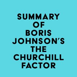 Summary of Boris Johnson's The Churchill Factor