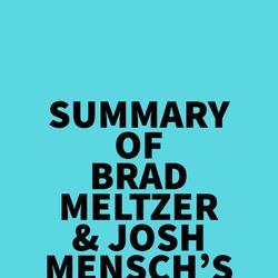 Summary of Brad Meltzer & Josh Mensch's The First Conspiracy