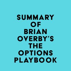 Summary of Brian Overby's The Options Playbook