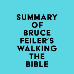 Summary of Bruce Feiler's Walking the Bible