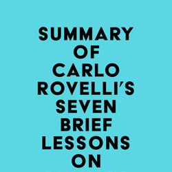 Summary of Carlo Rovelli's Seven Brief Lessons on Physics