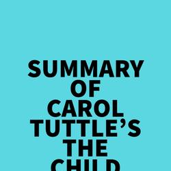 Summary of Carol Tuttle's The Child Whisperer