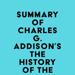 Summary of Charles G. Addison's The History of the Knights Templars