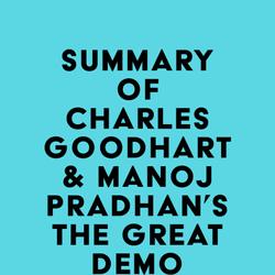 Summary of Charles Goodhart & Manoj Pradhan's The Great Demographic Reversal