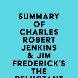 Summary of Charles Robert Jenkins & Jim Frederick's The Reluctant Communist