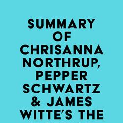 Summary of Chrisanna Northrup, Pepper Schwartz & James Witte's The Normal Bar