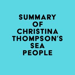 Summary of Christina Thompson's Sea People