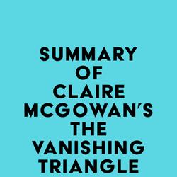 Summary of Claire McGowan's The Vanishing Triangle