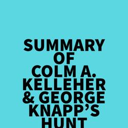 Summary of Colm A. Kelleher & George Knapp's Hunt for the Skinwalker