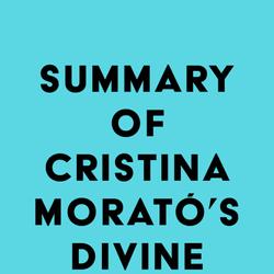 Summary of Cristina Morató's Divine Lola