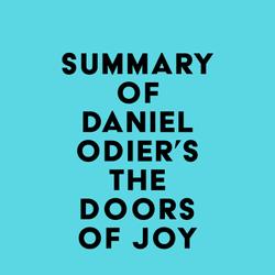 Summary of Daniel Odier's The Doors of Joy