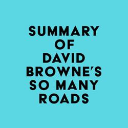 Summary of David Browne's So Many Roads