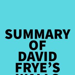 Summary of David Frye's Walls