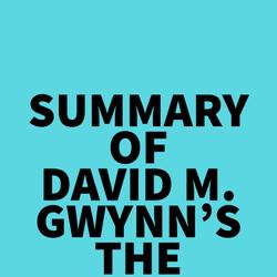 Summary of David M. Gwynn's The Roman Republic