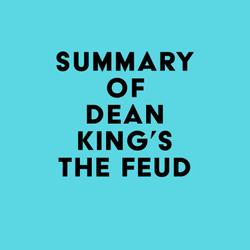 Summary of Dean King's The Feud