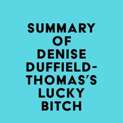 Summary of Denise Duffield-Thomas's Lucky Bitch