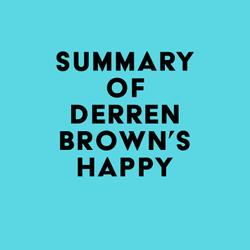 Summary of Derren Brown's Happy