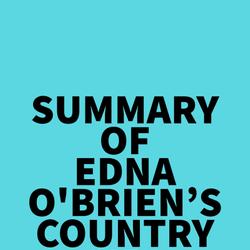 Summary of Edna O'Brien's Country Girl