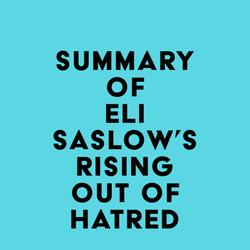 Summary of Eli Saslow's Rising Out of Hatred