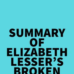 Summary of Elizabeth Lesser's Broken Open