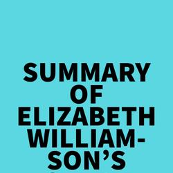 Summary of Elizabeth Williamson's Sandy Hook