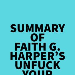 Summary of Faith G. Harper's Unfuck Your Intimacy