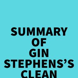 Summary of Gin Stephens's Clean(ish)