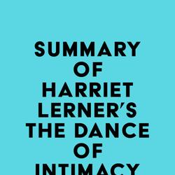 Summary of Harriet Lerner's The Dance of Intimacy