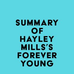 Summary of Hayley Mills 's Forever Young