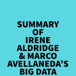 Summary of Irene Aldridge & Marco Avellaneda's Big Data Science in Finance