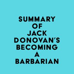 Summary of Jack Donovan's Becoming a Barbarian