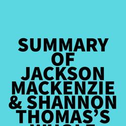 Summary of Jackson MacKenzie & Shannon Thomas's Whole Again