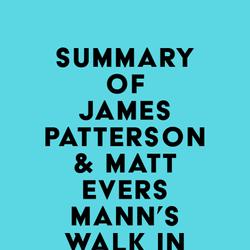 Summary of James Patterson & Matt Eversmann's Walk in My Combat Boots