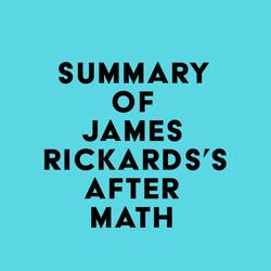 Summary of James Rickards's Aftermath