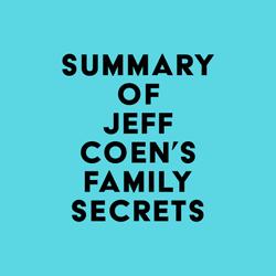 Summary of Jeff Coen's Family Secrets