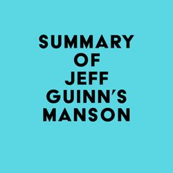 Summary of Jeff Guinn's Manson