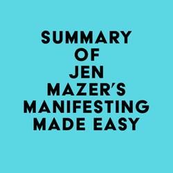 Summary of Jen Mazer's Manifesting Made Easy