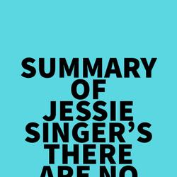 Summary of Jessie Singer's There Are No Accidents