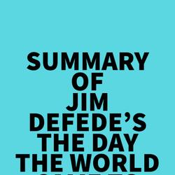 Summary of Jim DeFede's The Day the World Came to Town