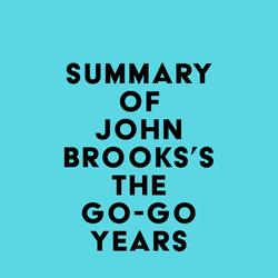 Summary of John Brooks's The Go-Go Years