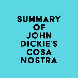 Summary of John Dickie's Cosa Nostra