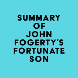 Summary of John Fogerty's Fortunate Son